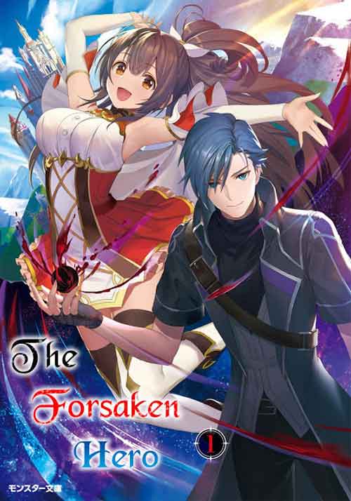 The Forsaken Hero Light Novel Pdf
