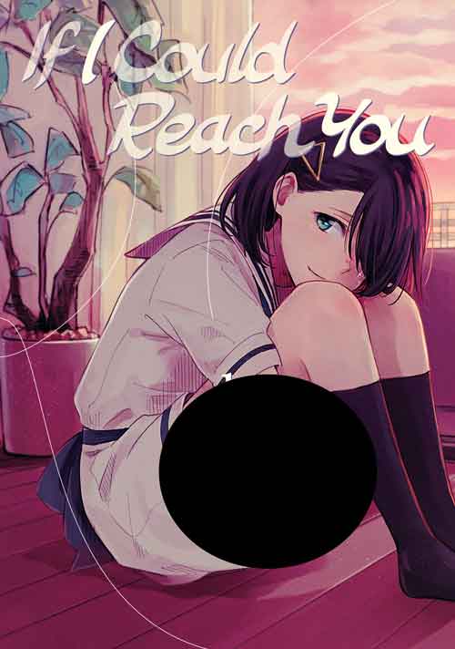 If I Could Reach You