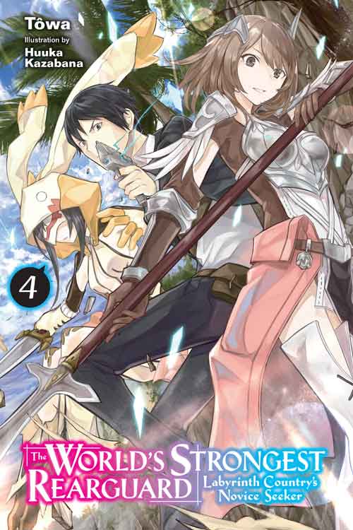The World’s Strongest Rearguard: Labyrinth Country’s Novice Seeker Volume 4 Pdf