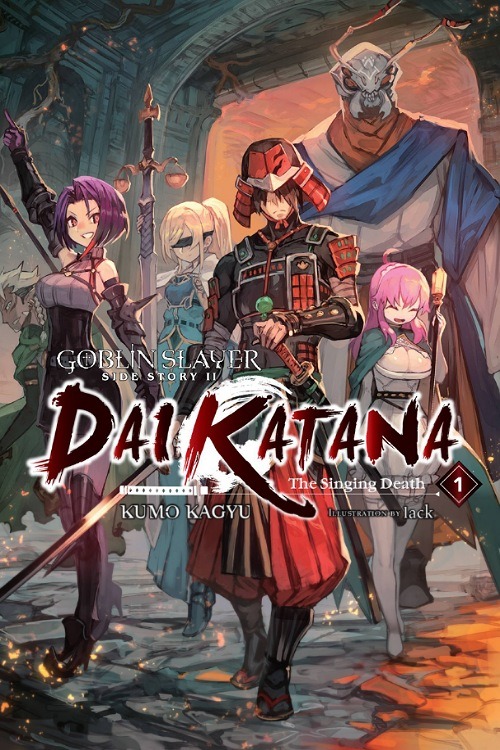Goblin Slayer Side Story II: Dai Katana Light Novel Epub