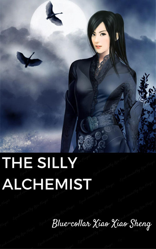 [WEBNOVEL][PDF][EPUB] The Silly Alchemist