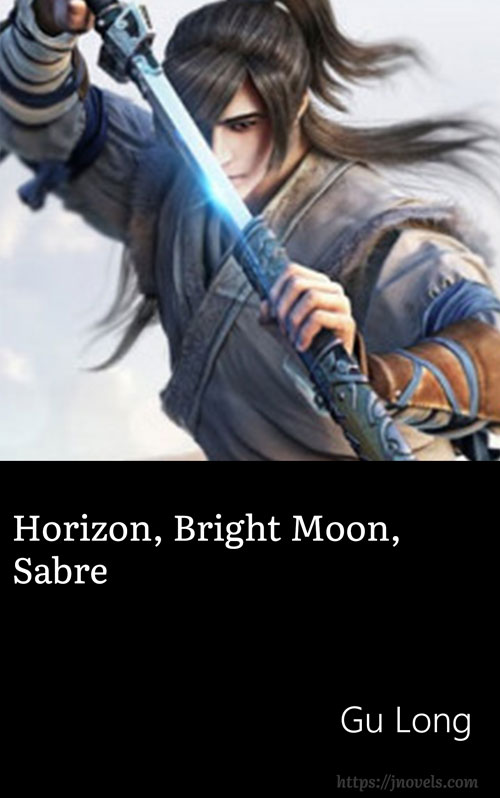 [WEBNOVEL][PDF][EPUB] Horizon, Bright Moon, Sabre