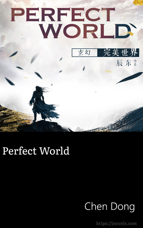 [WEBNOVEL][PDF][EPUB] Perfect World
