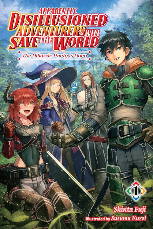 Apparently, Disillusioned Adventurers Will Save the World Light Novel Epub
