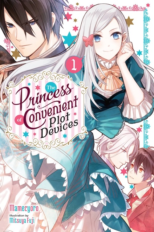 The Princess of Convenient Plot Devices Light Novel Pdf