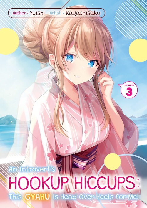 An Introvert’s Hookup Hiccups: This Gyaru Is Head Over Heels for Me! Volume 3 Epub