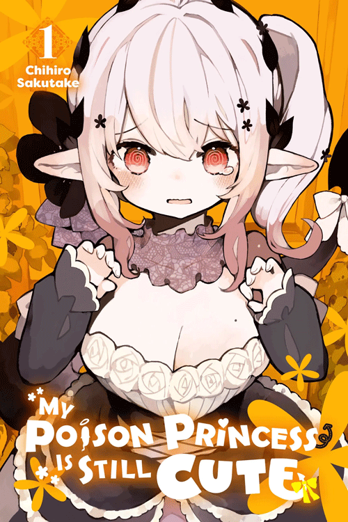 [MANGA][CBZ] My Poison Princess Is Still Cute