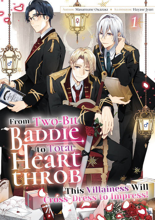 From Two-Bit Baddie to Total Heartthrob: This Villainess Will Cross-Dress to Impress! Light Novel Epub