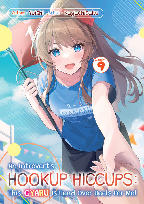 An Introvert’s Hookup Hiccups: This Gyaru Is Head Over Heels for Me! Volume 9 Pdf