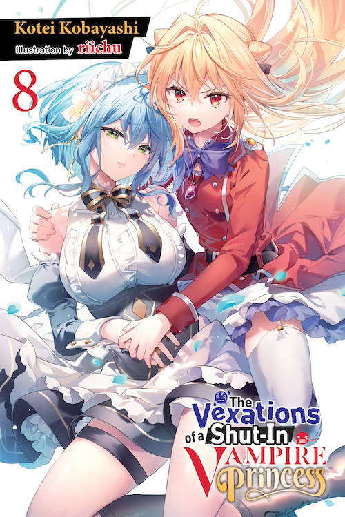 The Vexations of a Shut-In Vampire Princess Volume 8 Epub