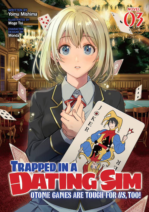 Trapped in a Dating Sim: Otome Games Are Tough For Us, Too! Volume 3 Epub