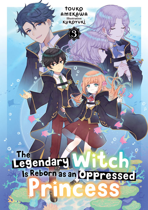 The Legendary Witch Is Reborn as an Oppressed Princess Volume 3 Epub