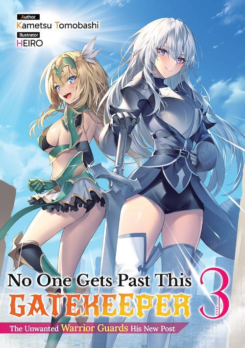 No One Gets Past This Gatekeeper: The Unwanted Warrior Guards His New Post Volume 3 Epub