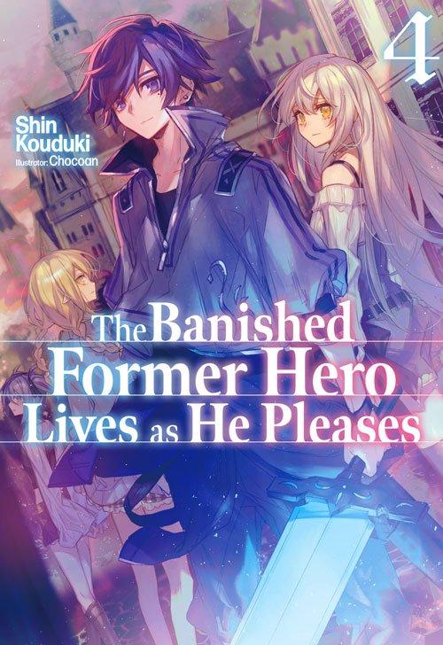The Banished Former Hero Lives as He Pleases Volume 4 Pdf