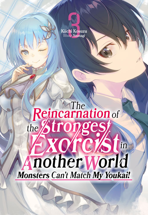 The Reincarnation of the Strongest Exorcist in Another World Volume 3 Epub
