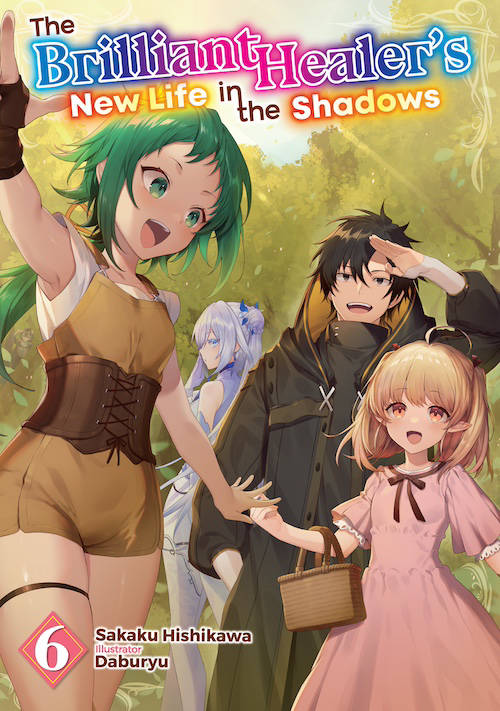 The Brilliant Healer’s New Life in the Shadows Volume 6 Epub